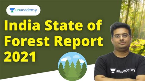 India State Of Forest Report 2021 Forest Survey Report 2022 67th