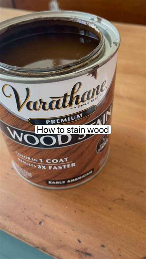 How To Stain Wood With Varathane Stain Artofit