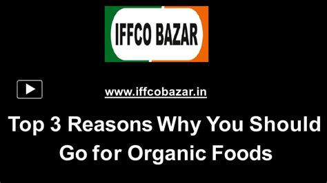 Ppt Top 3 Reasons Why You Should Go For Organic Foods Powerpoint