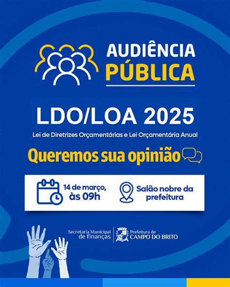 Audiência Pública Ldoloa 2025 Prefeitura Municipal De Campo Brito