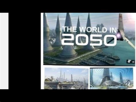 Our Future World 2050 A Look Into The Future Year 2050 YouTube