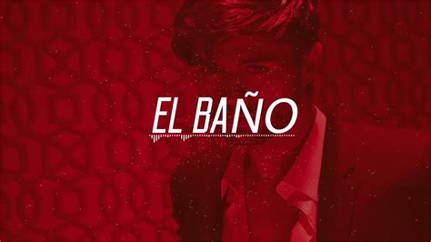 EL BAÑO ENRIQUE IGLESIAS FT BAD BUNNY DJ ZEC YouTube