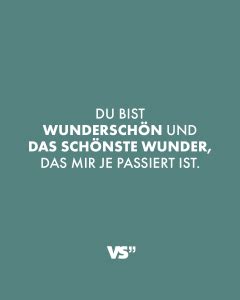 Spruch Wunderschoen Schoenstes Wunder VISUAL STATEMENTS