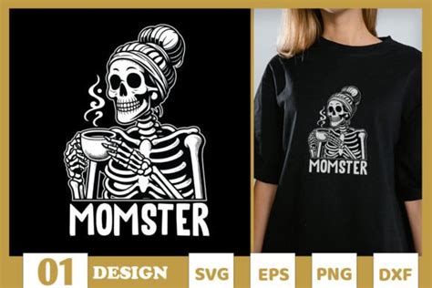 Momster Skeleton Coffee Mom Mama Svg Graphic By Skinite Creative Fabrica