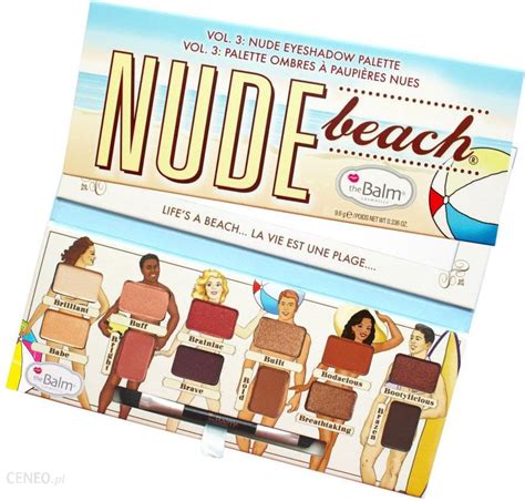 The Balm Nude Beach Paleta Cieni Do Powiek Nude Beach Zdrowie Dla Ciebie