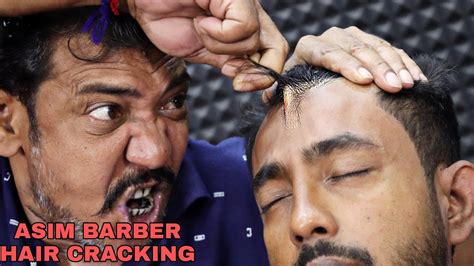 Asim Barber Loud Hair Cracking With 3d Sound Head Massage And Hair