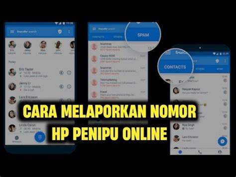 Cara Melaporkan Nomor Hp Penipu Online Youtube