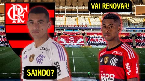 SAIBA TUDO FLAMENGO VAI RENOVAR BRUNO HENRIQUE SANTOS DE SAÍDA