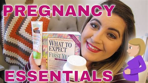 Pregnancy Essentials First Time Mom Pregnancy Must Haves Youtube