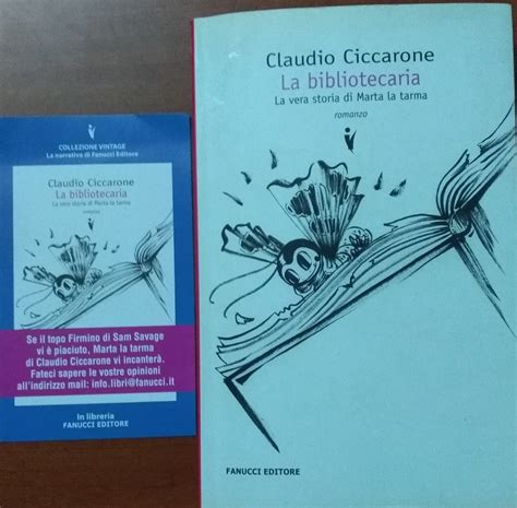 CLAUDIO CICCARONE – LA BIBLIOTECARIA. LA VERA STORIA DI MARTA LA TARMA