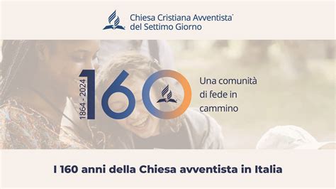 Anni Chiesa Cristiana Avventista Del Settimo Giorno