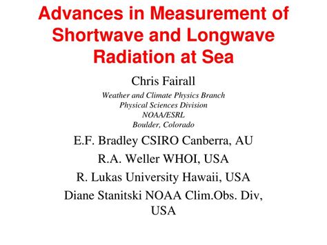 PPT - Advances in Measurement of Shortwave and Longwave Radiation at Sea PowerPoint Presentation ...