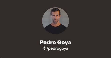 Pedro Goya Instagram Facebook Linktree