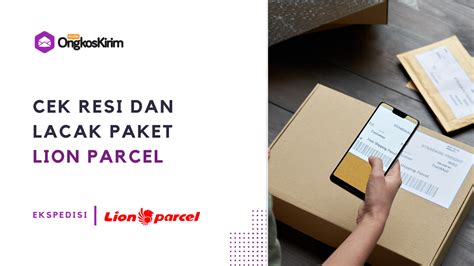 Cek Resi Lion Parcel Tracking Lacak Paket Akurat 2023