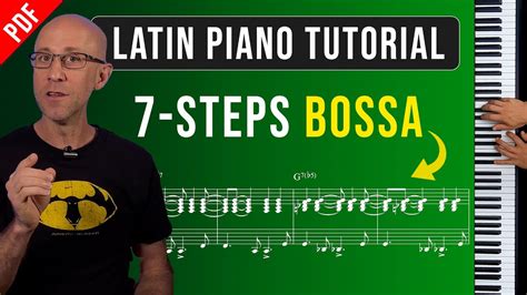 🎹 How To Play Bossa Nova Piano Step By Step Guide No4 Latinpiano Pianolessons Youtube