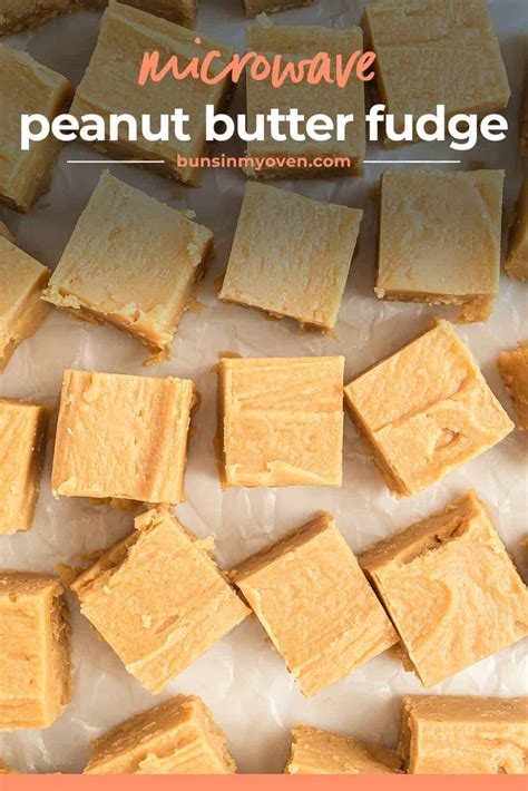 Easy Microwave Peanut Butter Fudge Recipe Buns In My Oven