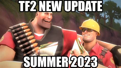 TF2 NEW SUMMER UPDATE 2023 YouTube