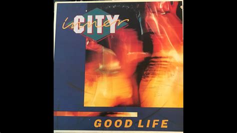 Inner City Good Life Magic Juan S Mix Youtube