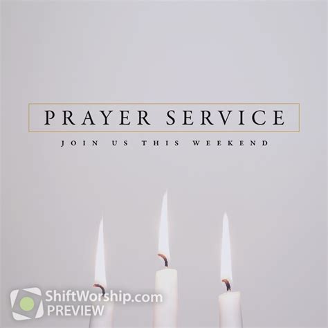 Prayer Service Shift Worship