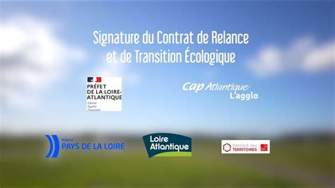 Signature Du Contrat De Relance Et De Transition Ecologique Youtube