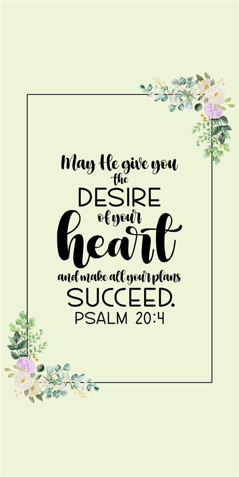 Psalm May He Give You The Desire Of Your Heart And Make All Your