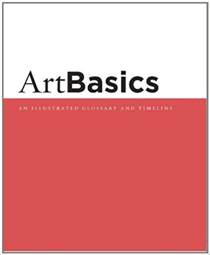 The Cover Of Art Basics An Illustrated Glossary And Text Book