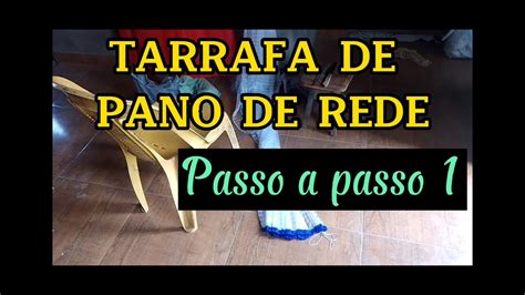 Tarrafa De Pano De Rede Passo A Passo 1 YouTube