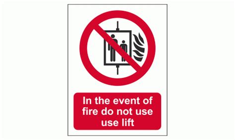 In The Event Of Fire Do Not Use This Lift Fire Safety Signage