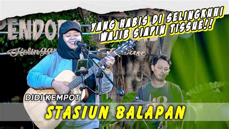 Stasiun Balapan Didi Kempot Live Ngamen By Faraesha Nunna Youtube