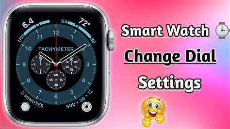 Smart Watch Dial Change How To Change Smart Watch Dial Settings By