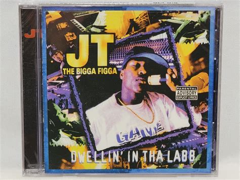 NEW JT The Bigga Figga Dwellin' In Tha Labb ( 2006 PRINT) CD SEALED Bay ...