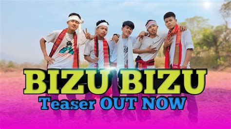 Bizu Bizu New Chakma Song Official Teaser Out Now Bizu