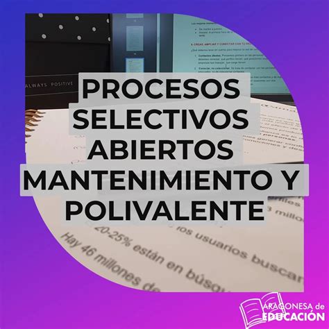 PROCESOS SELECTIVOS ABIERTOS MANTENIMIENTO Y POLIVALENTE Academia De