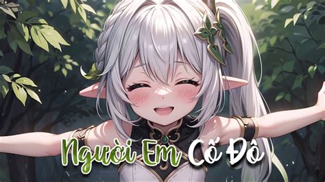 Nightcore Người Em Cố Đô Remix Lyrics Speed Up Nhạc Remix Hot Tiktok YouTube