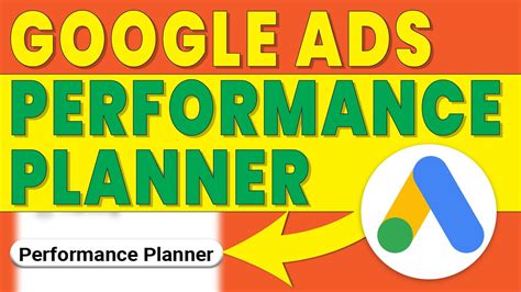 Performance Planner Google Ads How To Use Performance Planner In