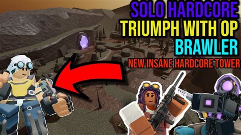 Solo Hardcore Triumph With New Brawler Roblox Tower Defense