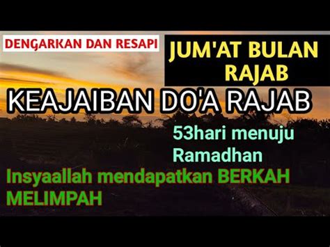 DO A BULAN RAJAB MERDU TANPA MUSIK YouTube