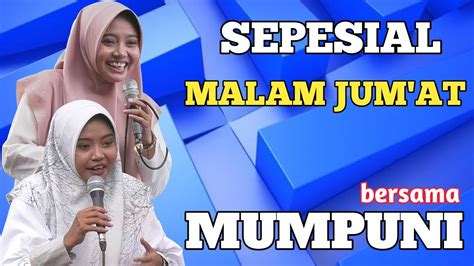 Ngaos Malam Jum At Sareng Mumpuni Ceramah Ngapak Lucu Ustadzah