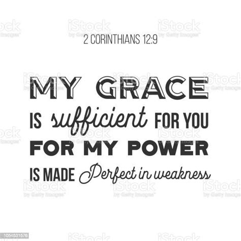 Biblical Phrase From 2 Corinthians 129 My Grace Is Sufficient For You