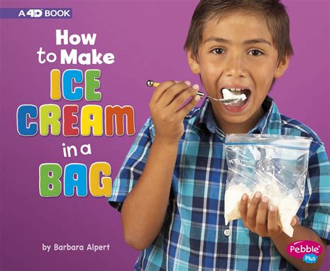 How To Make Ice Cream In A Bag Howto Techno