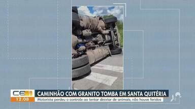 CETV 1ª Edição Fortaleza Caminhão granito tomba em Santa