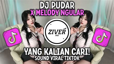 DJ MESTINYA KAU CARI PENGGANTI DIRIKU SAJA SOUND VIRAL TIKTOK DJ PUDAR