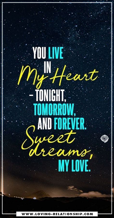 The Words You Live In My Heart Tonight Tomorrow And Forever Sweet