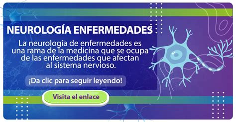 Neurología enfermedades conoce todas aquellas enfermedades que afectan