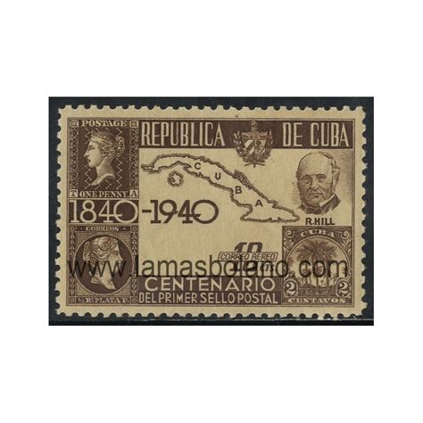 SELLOS CUBA 1940 CENTENARIO DEL PRIMER SELLO POSTAL DE CUBA 1 VALOR