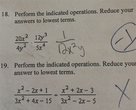 Solved Perform The Indicated Operations Reduce Your Answers