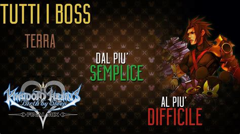 Top Kingdom Hearts Birth By Sleep Tutti I Boss Terra Dal Pi