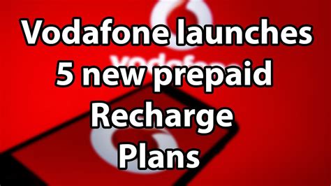 Vodafone Launches New Prepaid Recharge Plans Check Full Details Youtube