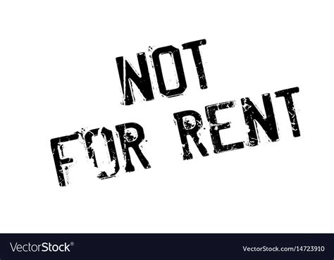 Not For Rent Rubber Stamp Royalty Free Vector Image