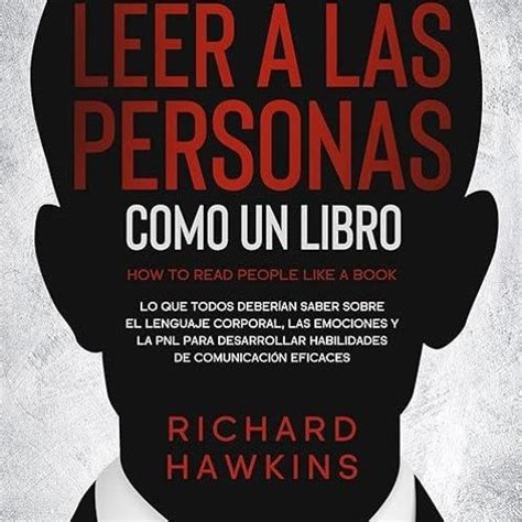 Stream Pdf C Mo Leer A Las Personas Como Un Libro Lo Que Todos Deber